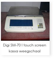 Digi SM-70 I touch screen kassa weegschaal